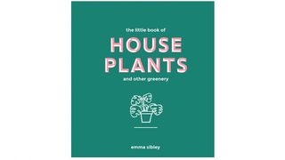 book about houseplants for all skill levels