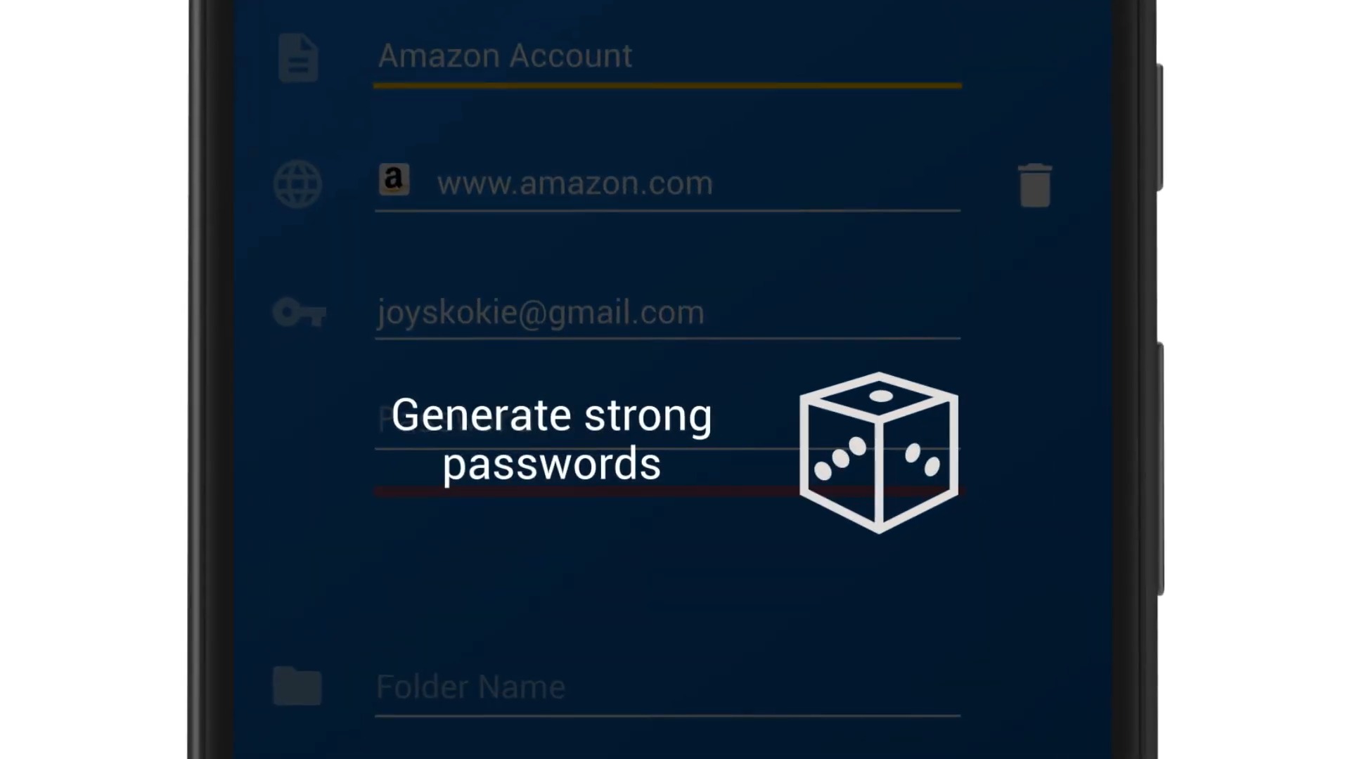Smartphone screen displaying a password manager app, featuring options: Amazon Account, email, and a "Generate strong passwords" prompt with a dice icon.