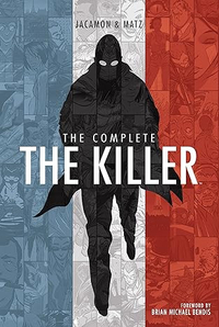 The Complete The Killer by Matz, illustrated by Luc Jacamon | £16.09 at Amazon
