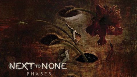 Next To None - Phases album artwork