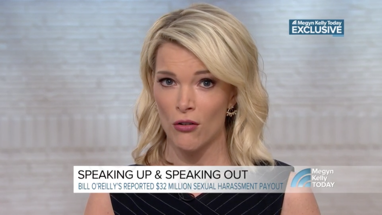 Megyn Kelly.