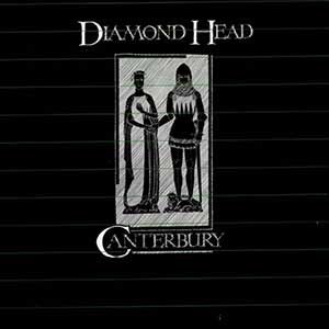 Diamond Head: Canterbury