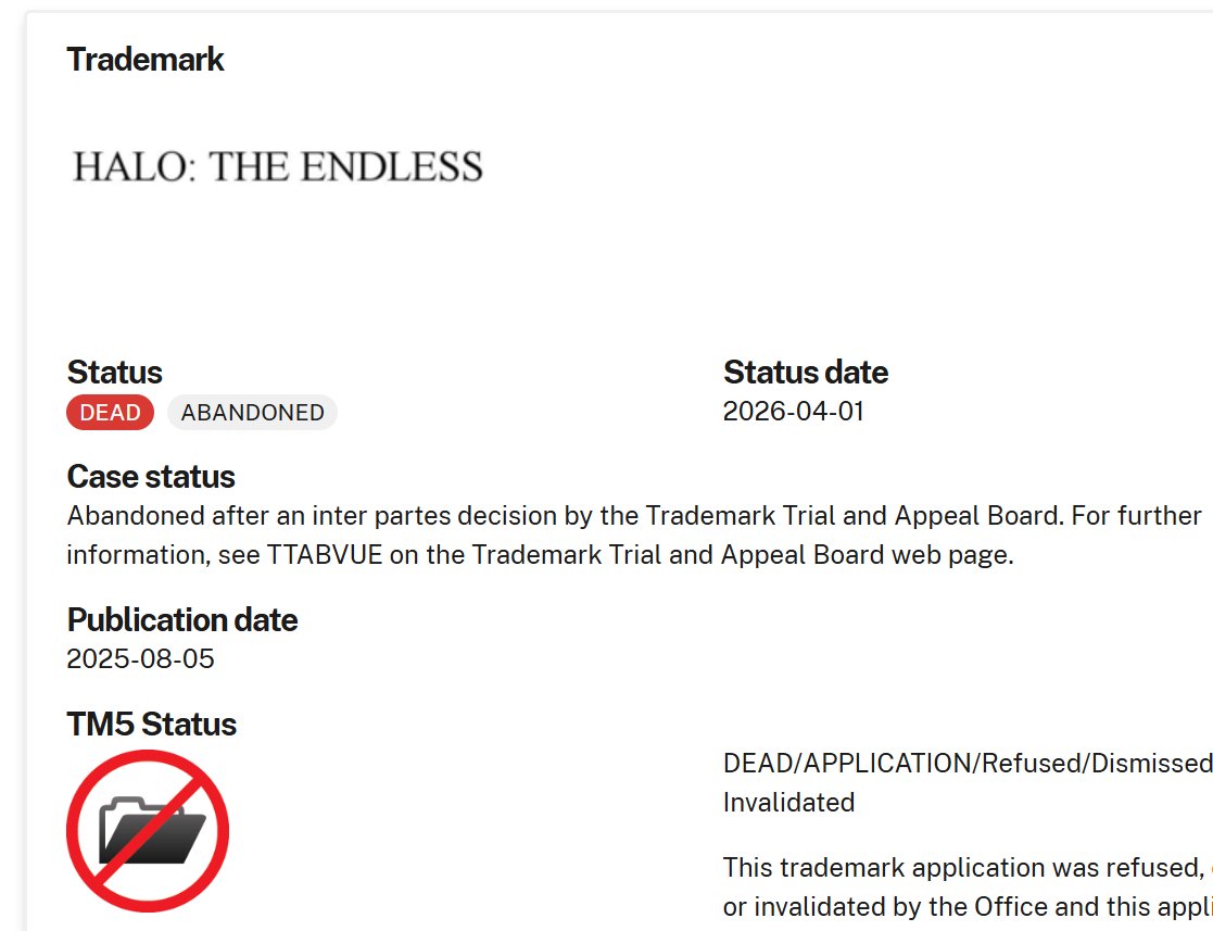 Screenshot of the Halo: The Endless trademark record showing Microsoft abandoned the application on April 1, 2026, with the status listed as dead and abandoned.
