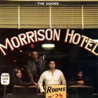 The Doors - Morrison Hotel&nbsp;