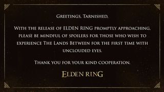 From Software warns Elden Ring players about posting spoilers.