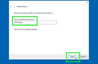 how to create a kill switch - name shortcut