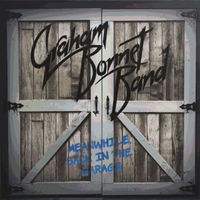 The Graham Bonnet Band - Meanwhile, Back In The Garage