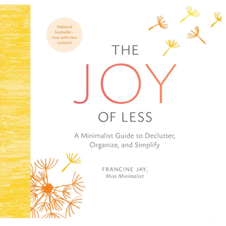 the joy of less by francine jay