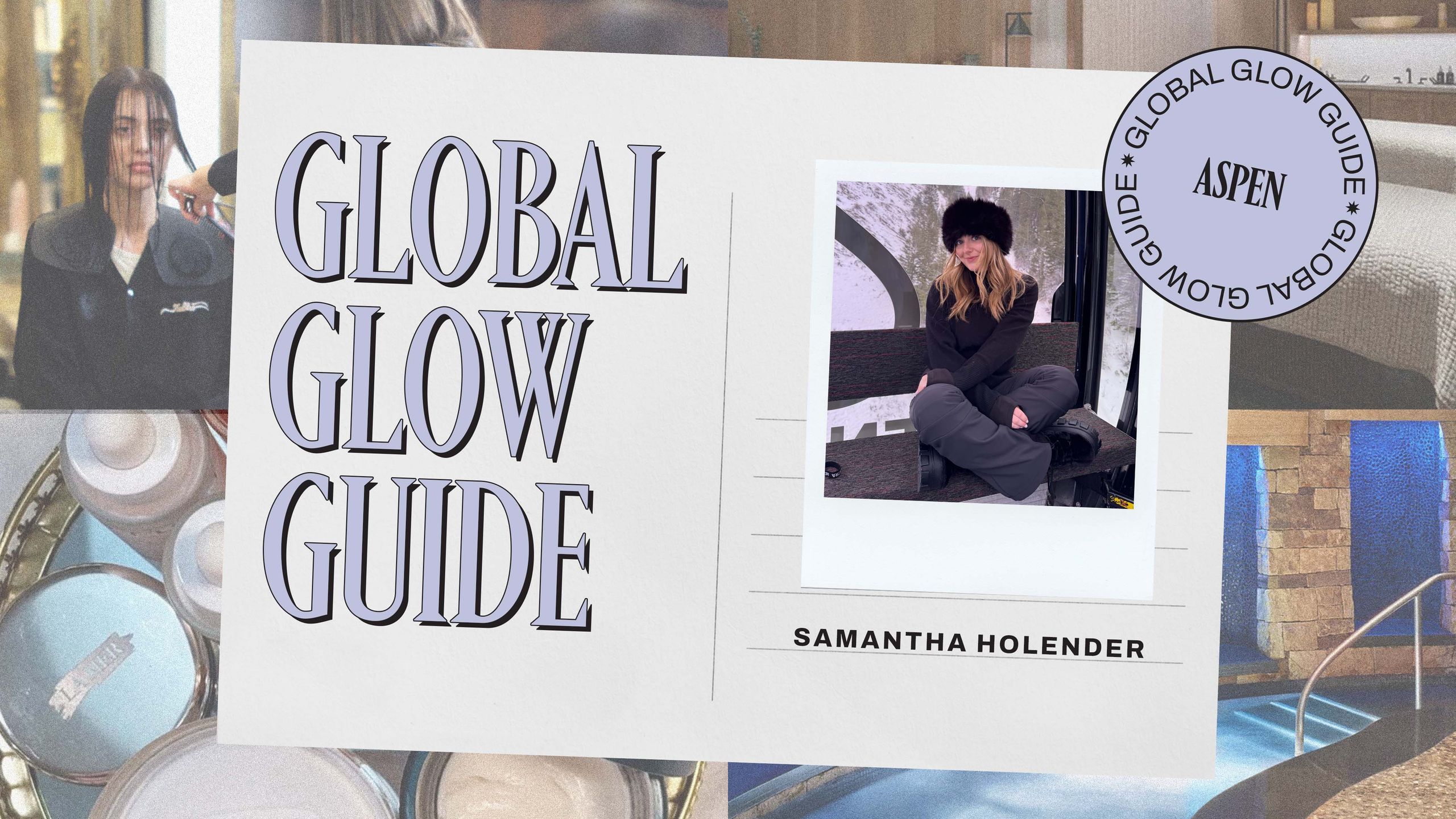 Presenting: The Ultimate Beauty Guide to Aspen