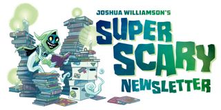 Joshua Williamson's Super Scary Newsletter art by Jason Ho