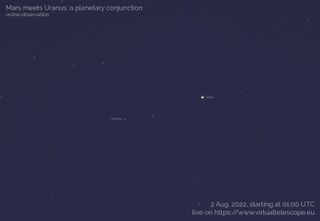 The Virtual Telescope Project will livestream views of the Mars-Uranus conjunction on Aug. 1, 2022, at 9 p.m. EDT (0100 GMT on Aug. 2).