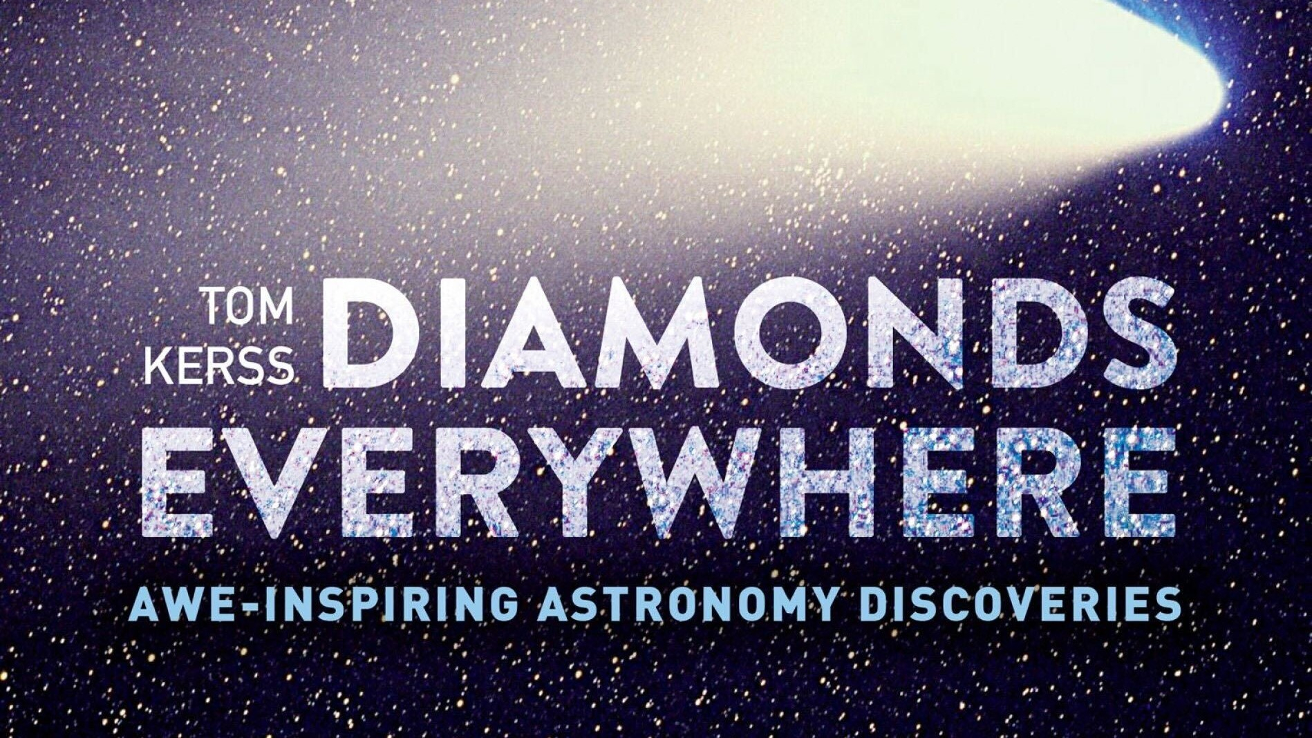 The night sky twinkles inside new book, 'Diamonds Everywhere,' by astronomer Tom Kerss