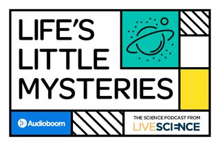 Check out our new "Life's Little Mysteries" podcast.