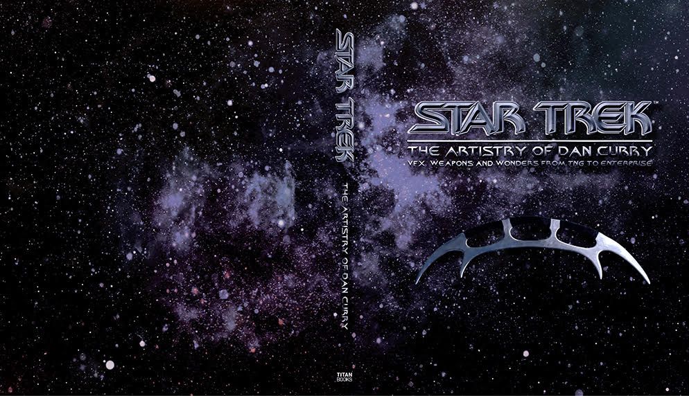 An excerpt from "Star Trek: The Artistry of Dan Curry" from Titan Books chronicling the seven-time Emmy-winning visual effects legend's mission with the Star Trek franchise.