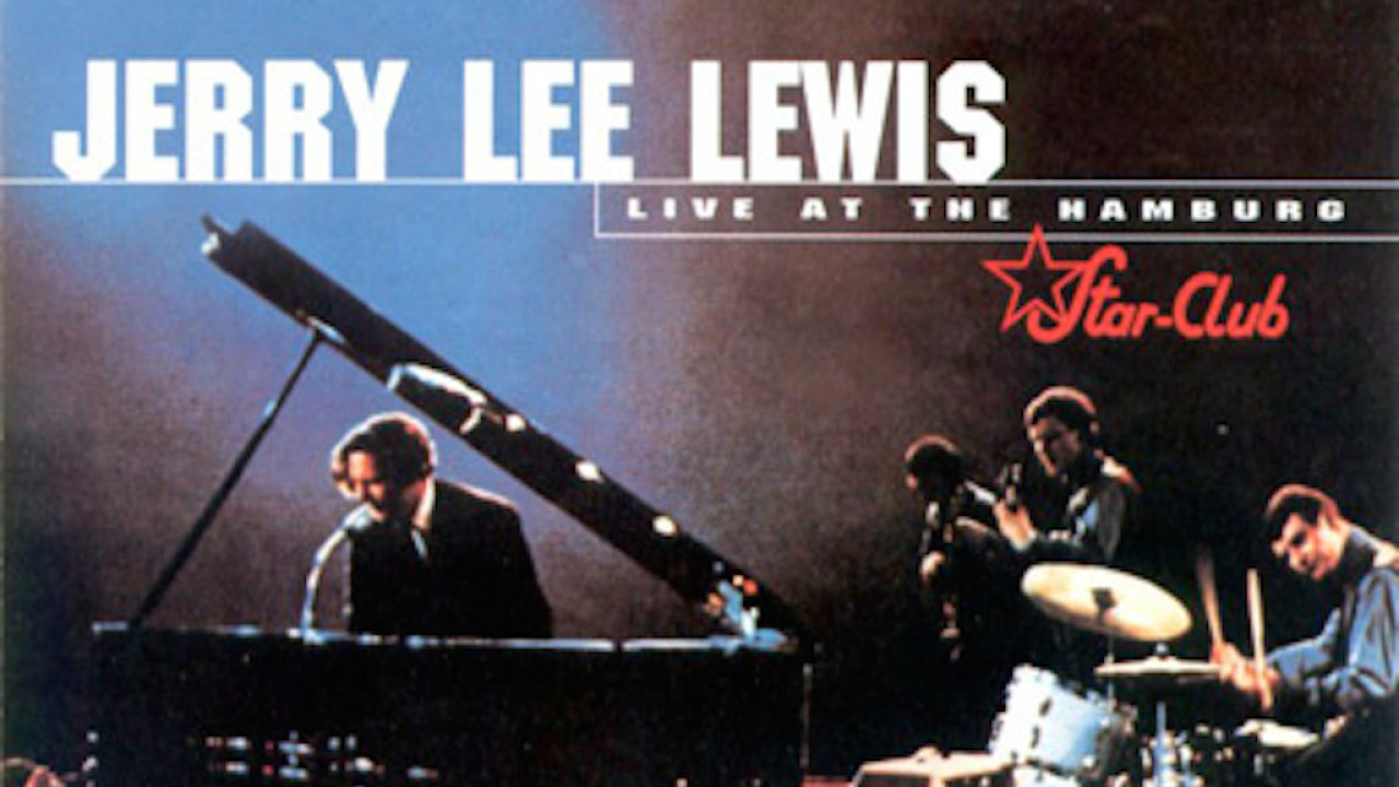 Vinyl Treasures: Jerry Lee Lewis - Live at the Star Club, Hamburg | Louder