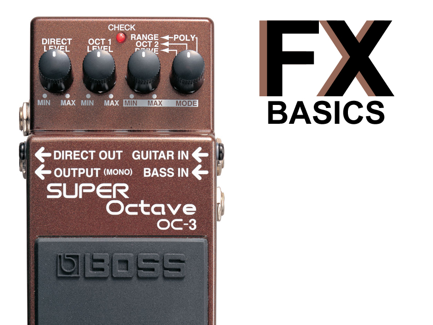 Octave pedals can really beef up your tone