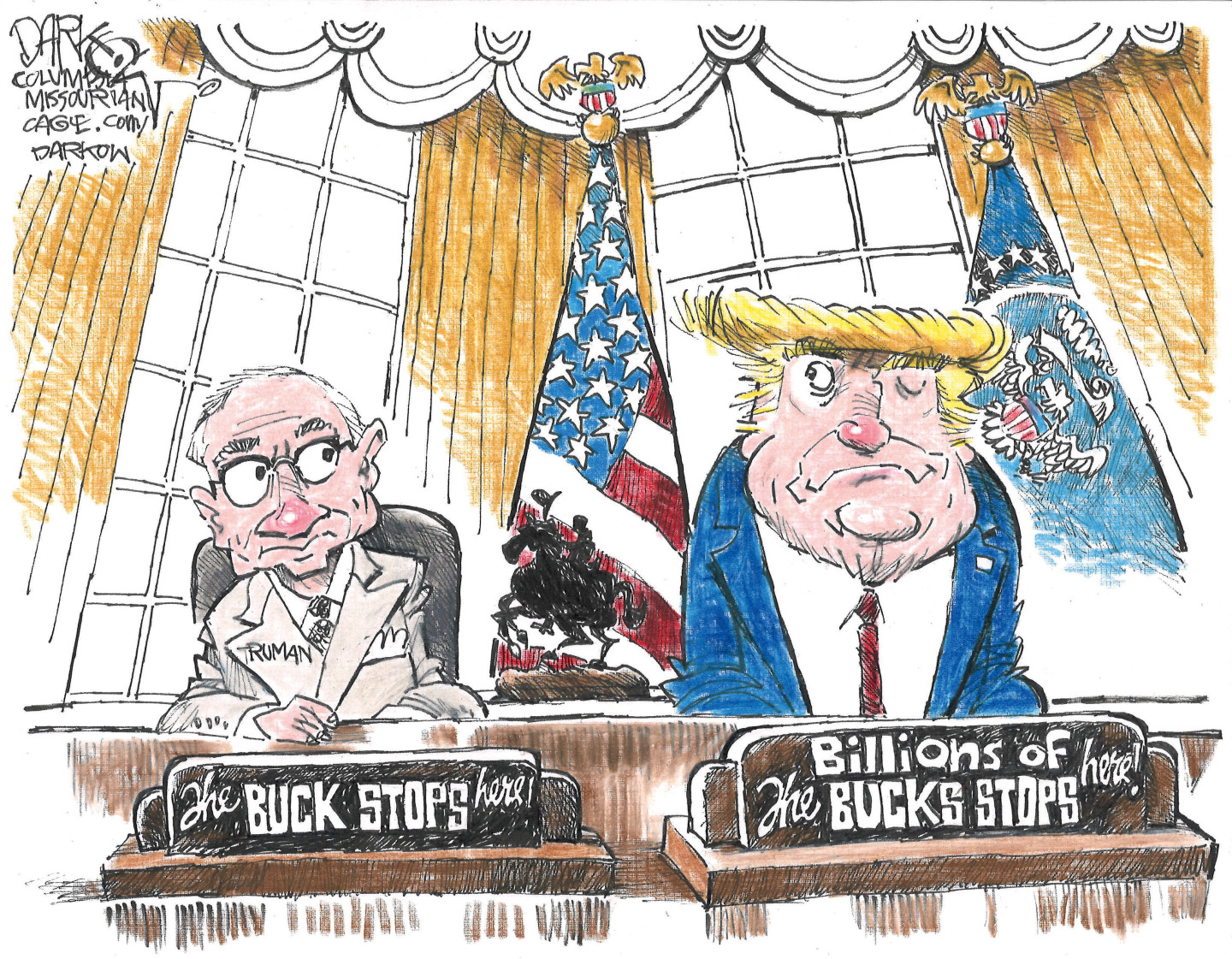 Harry Truman and Donald Trump sit in the Oval Office. Truman&amp;rsquo;s nameplate reads, &amp;ldquo;The Buck Stops Here!&amp;rdquo; Trump&amp;rsquo;s reads, &amp;ldquo;Billions of the Bucks Stops Here!&amp;rdquo;