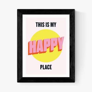 This is my happy place typography print