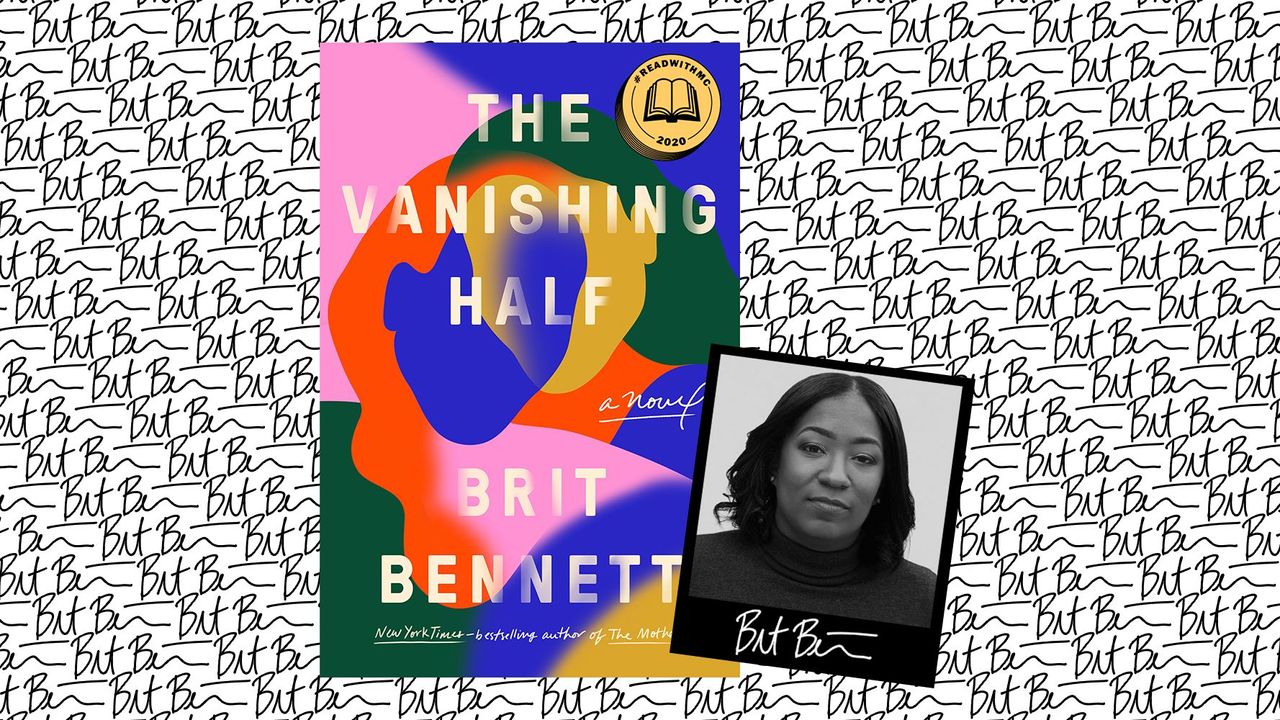 brit bennett&#039;s &#039;the vanishing half&#039;