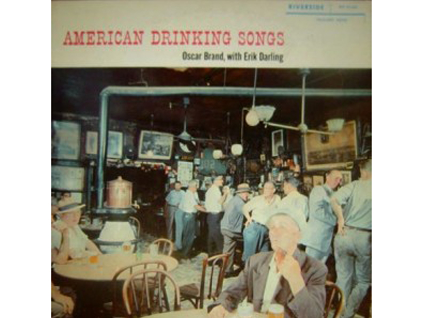 Oscar Brand - American Drinking Songs (1956)