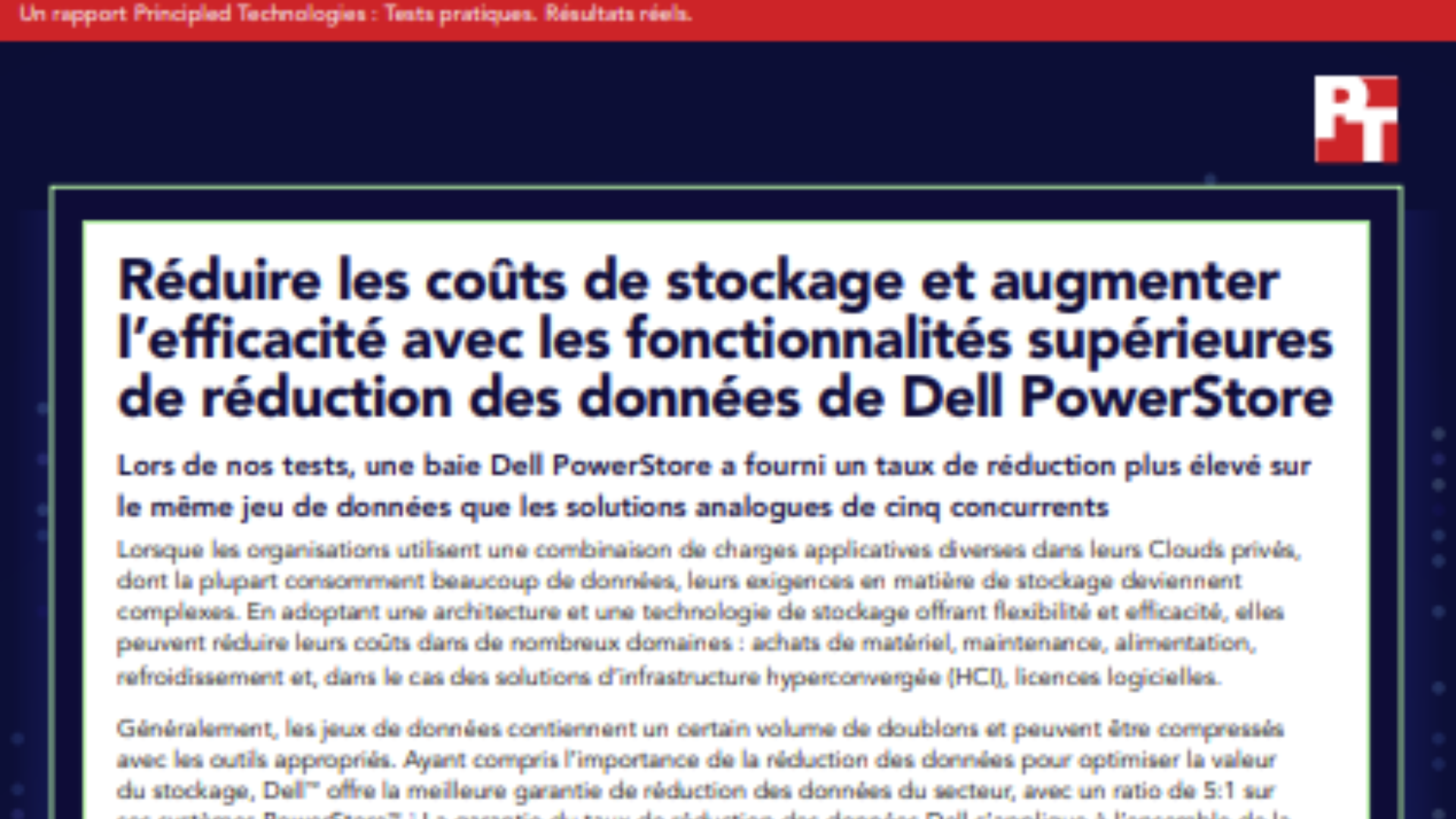 R&eacute;duire les co&ucirc;ts de stockage et augmenter l'efficacit&eacute; avec les fonctionnalit&eacute;s sup&eacute;rieures de r&eacute;duction des donn&eacute;es de Dell PowerStore