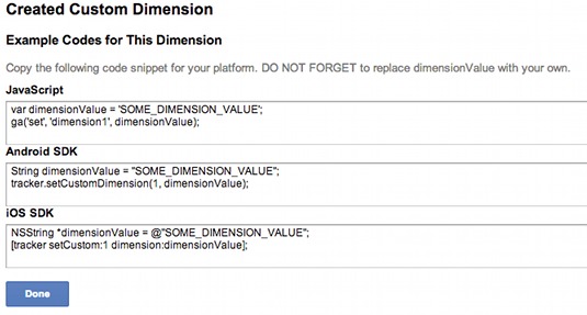 Once you create the Custom Dimension, you must then add the necessary code to collect the data