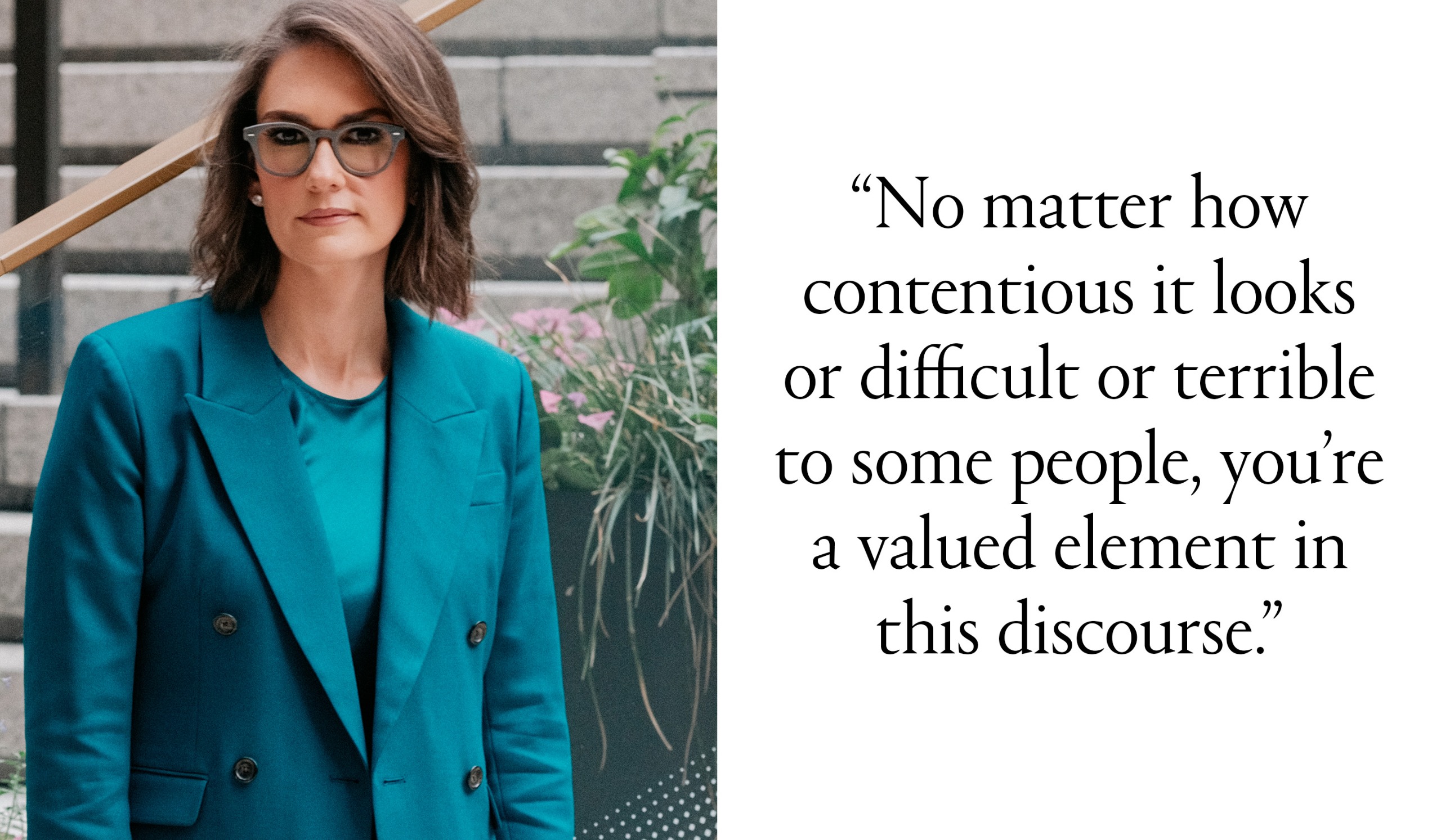 Jessica Tarlov poses outdoors beside a quote that reads: &amp;ldquo;No matter how contentious it looks or difficult or terrible to some people, you&amp;rsquo;re a valued element in this discourse.&amp;rdquo;