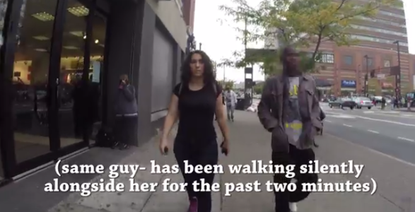 This is what it's like to walk down the street alone as a woman