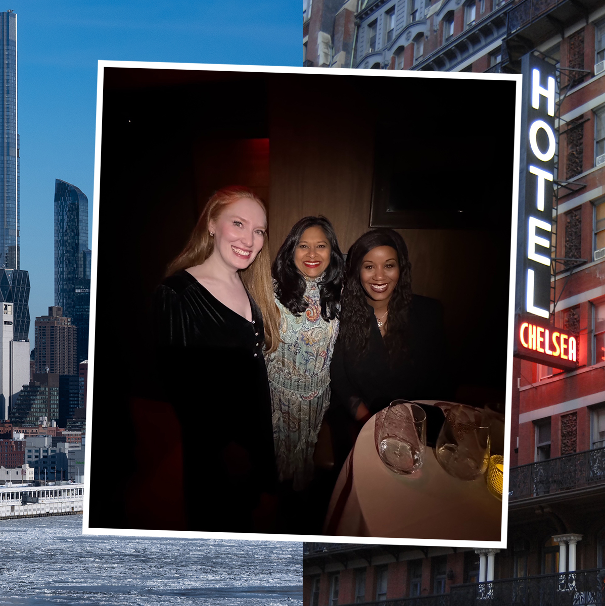 A NYC skyline with icy river; the Hotel Chelsea; a photo of three women posing at a table at a dimly lit bar