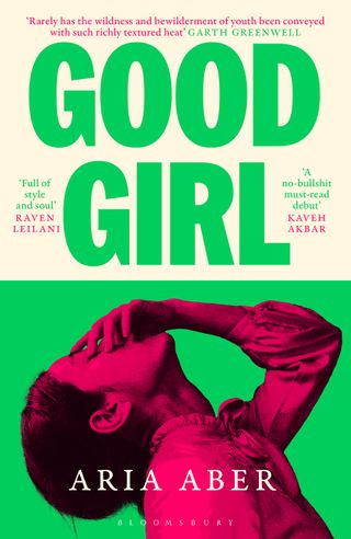 The book jacket for Good Girl, Aria Aber