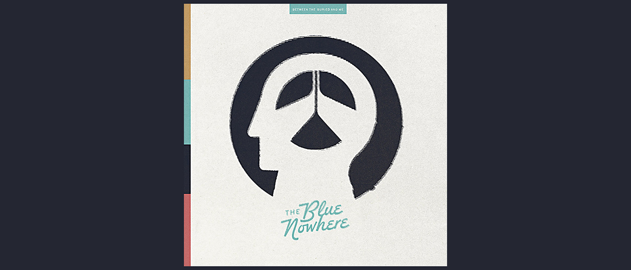 Between The Buried And Me – The Blue Nowhere