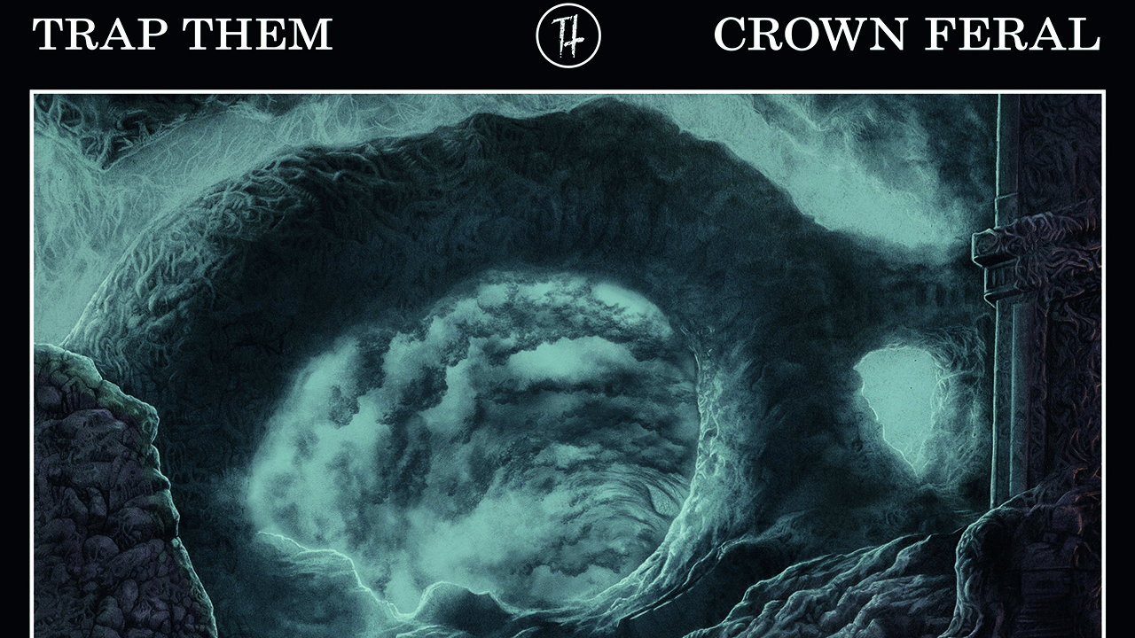 Trap Them &#039;Crown Feral&#039; album cover