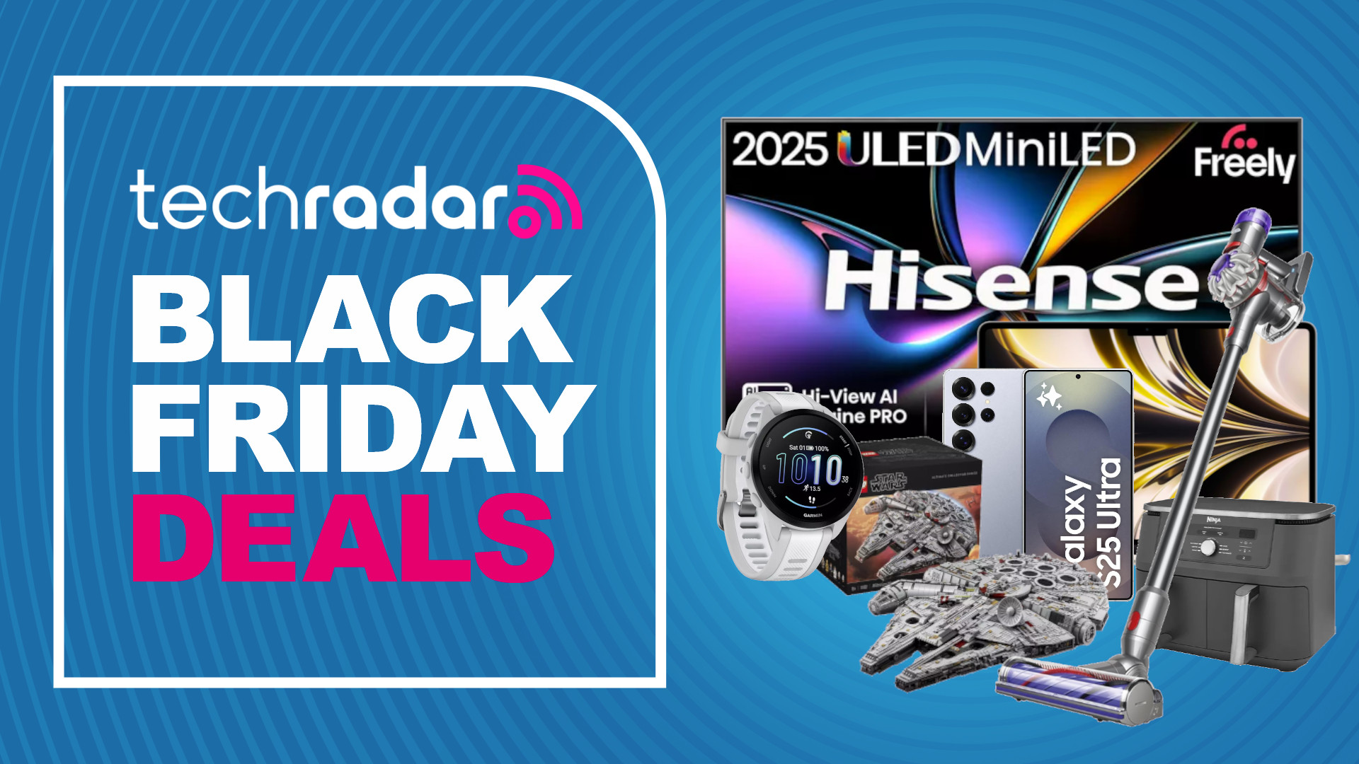 Collage of early Black Friday deals, including a Hisense TV, Dyson vacuum, Ninja air fryer, Samsung phone, Lego and Garmin watch