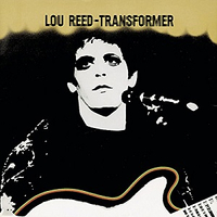 Lou Reed - Transformer (RCA, 1972)&nbsp;