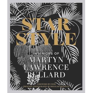 star style book by martyn lawrence bullard