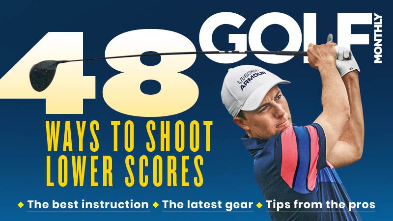 7 Reasons To Buy The Latest Issue | Golf Monthly