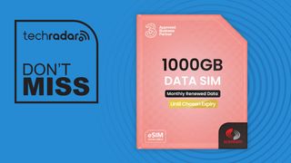 A Three 1000GB data SIM from Scancom on a blue background next to a TechRadar badge that reads 'Don't Miss'