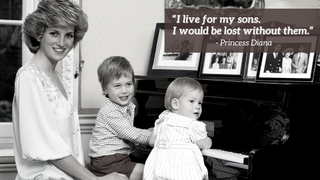Princess Diana quote on her sons Harry and William