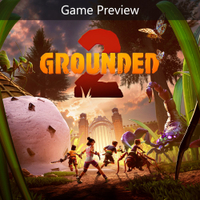 Grounded 2Coming soon: See at Microsoft Store (Xbox &amp; PC)