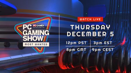 The PC Gaming Show: Most Wanted logo alongside its 2024 air date: Thursday, December 5 2024 at 12 pm PST, 3 pm EST, 8 pm GMT, and 9 pm CEST.