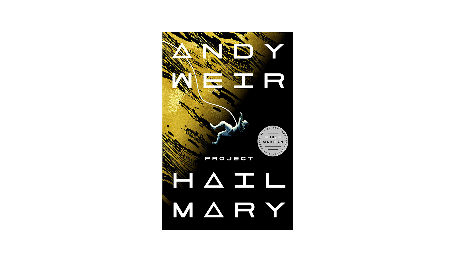 Project Hail Mary by Andy Weir