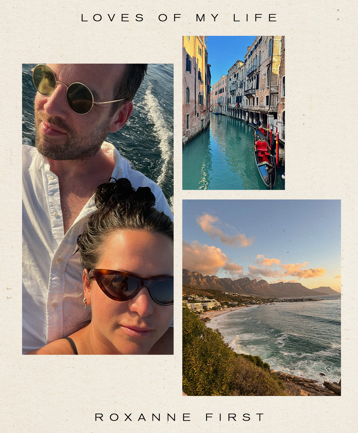 Loves of My Life: Roxanne First