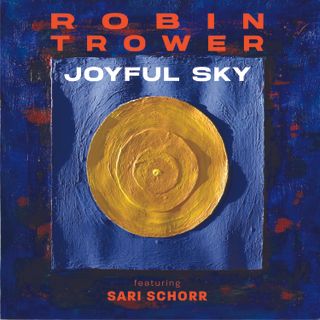 The cover of Robin Trower's Joyful Sky album