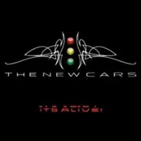 The New Cars - It's Alive (2006, Eleven Seven)