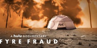 Hulu's Fyre Fraud Documentary