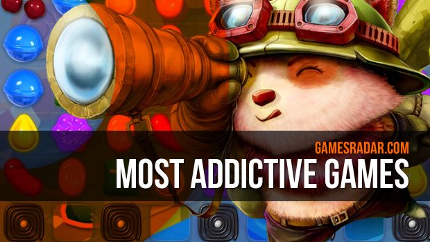 Most addicting games  GamesRadar+