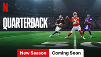 Quarterback (Season 2)| Netflix | July 8 | All episodes available