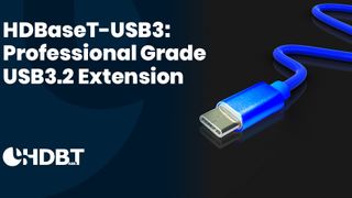 HDBaseT long-reach extension of USB 3.2 connectivity.