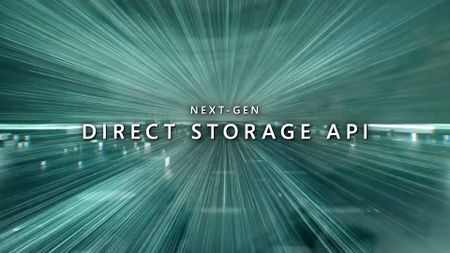 An indistinct render with "Next-Gen Direct Storage API" text laid over.