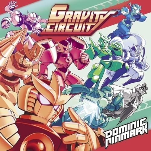 Gravity Circuit (original Soundtrack)